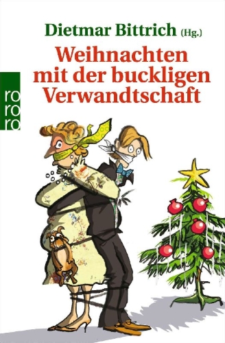 Buchcover und Innenansicht für das Buch: Weihnachten mit der buckligen Verwandtschaft