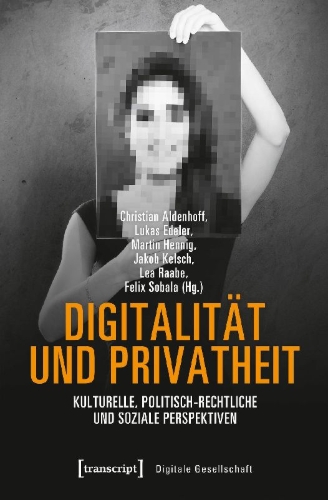 Buchcover und Innenansicht für das Buch: Digitalität und Privatheit