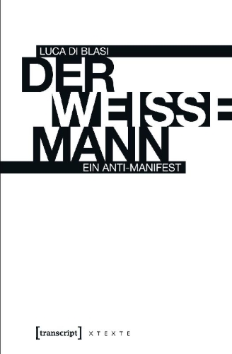 Buchcover und Innenansicht für das Buch: Der weiße Mann