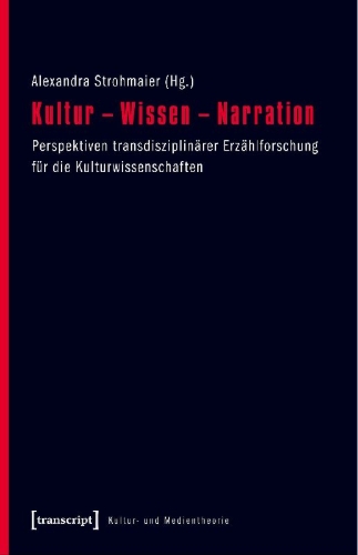 Buchcover und Innenansicht für das Buch: Kultur - Wissen - Narration