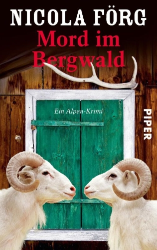 Buchcover und Innenansicht für das Buch: Mord im Bergwald