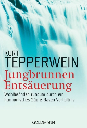 Buchcover und Innenansicht für das Buch: Jungbrunnen Entsäuerung