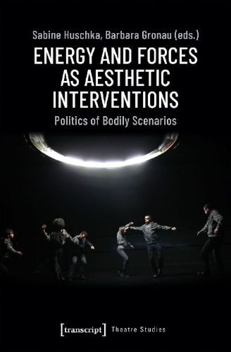Buchcover und Innenansicht für das Buch: Energy and Forces as Aesthetic Interventions