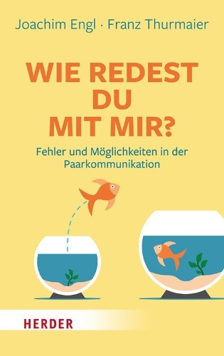 Buchcover und Innenansicht für das Buch: Wie redest Du mit mir?