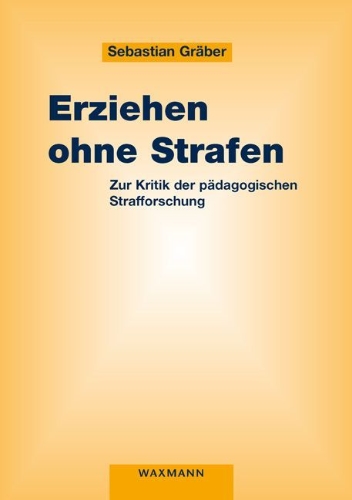 Buchcover und Innenansicht für das Buch: Erziehen ohne Strafen