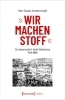 Buchcover und Innenansicht für das Buch: 'Wir machen Stoff'