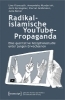 Buchcover und Innenansicht für das Buch: Radikalislamische YouTube-Propaganda