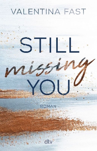 Buchcover und Innenansicht für das Buch: Still missing you