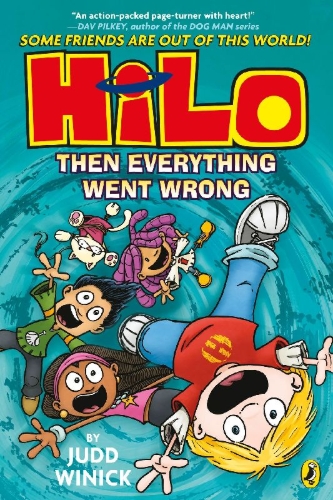 Buchcover und Innenansicht für das Buch: Hilo: Then Everything Went Wrong