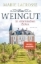 Buchcover und Innenansicht für das Buch: Das Weingut. In stürmischen Zeiten