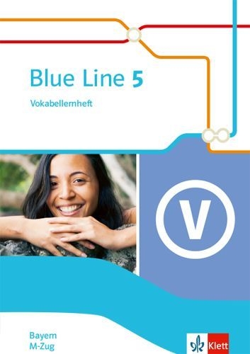 Buchcover und Innenansicht für das Buch: Blue Line 5 M-Zug. Vokabellernheft Klasse 9.  Ausgabe Bayern