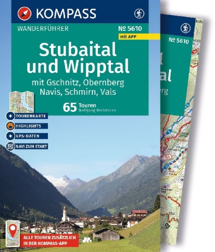 Buchcover und Innenansicht für das Buch: KOMPASS Wanderführer Stubaital und Wipptal mit Gschnitz, Obernberg, Navis, Schmirn, Vals, 65 Touren mit Extra-Tourenkarte