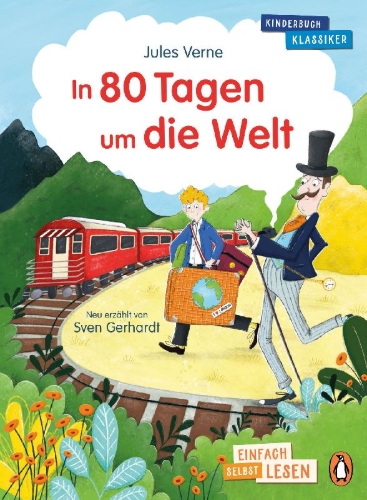 Buchcover und Innenansicht für das Buch: In 80 Tagen um die Welt