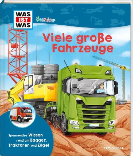 Buchcover und Innenansicht für das Buch: WAS IST WAS Junior Viele große Fahrzeuge