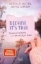 Buchcover und Innenansicht für das Buch: Because It's True - Tausend Gefühle und ein einziger Kuss
