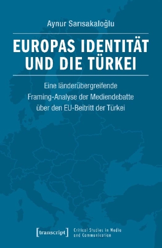 Buchcover und Innenansicht für das Buch: Europas Identität und die Türkei