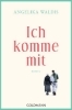 Buchcover und Innenansicht für das Buch: Ich komme mit