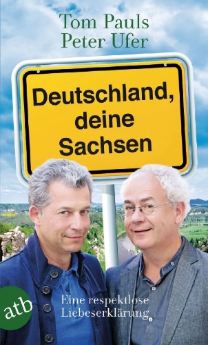 Buchcover und Innenansicht für das Buch: Deutschland, deine Sachsen