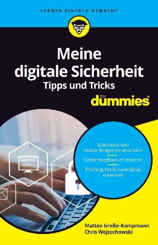 Buchcover und Innenansicht für das Buch: Meine digitale Sicherheit Tipps und Tricks für Dummies
