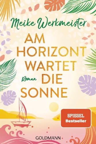 Buchcover und Innenansicht für das Buch: Am Horizont wartet die Sonne