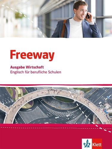 Buchcover und Innenansicht für das Buch: Freeway Wirtschaft. Schülerbuch. Englisch für berufliche Schulen