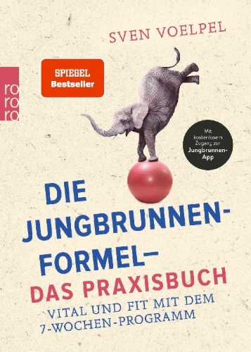 Buchcover und Innenansicht für das Buch: Die Jungbrunnen-Formel - Das Praxisbuch