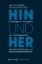 Buchcover und Innenansicht für das Buch: Hin und her - Dialoge in Museen zur Alltagskultur