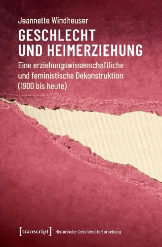 Buchcover und Innenansicht für das Buch: Geschlecht und Heimerziehung