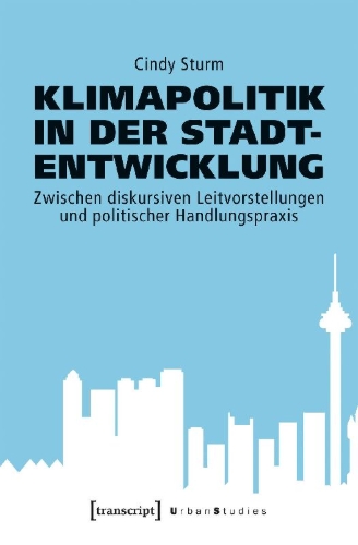Buchcover und Innenansicht für das Buch: Klimapolitik in der Stadtentwicklung