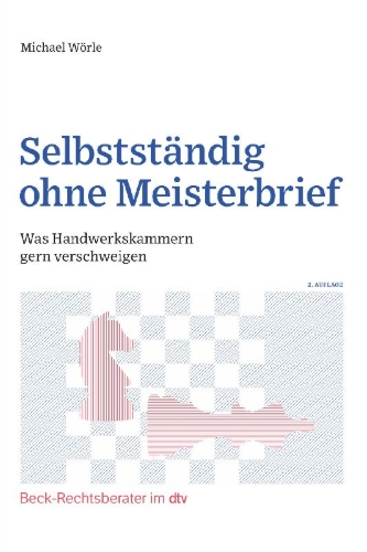 Buchcover und Innenansicht für das Buch: Selbstständig ohne Meisterbrief
