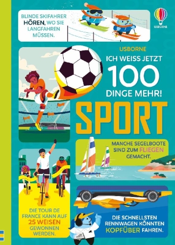 Buchcover und Innenansicht für das Buch: Ich weiß jetzt 100 Dinge mehr! Sport