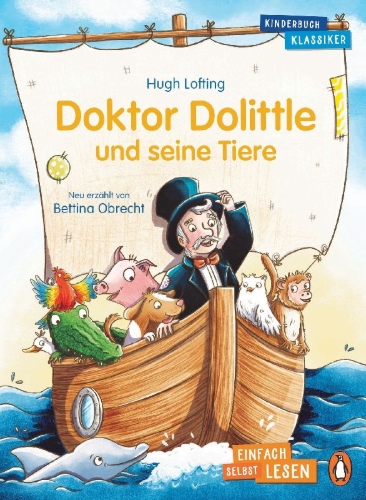 Buchcover und Innenansicht für das Buch: Penguin JUNIOR - Einfach selbst lesen: Kinderbuchklassiker - Doktor Dolittle und seine Tiere