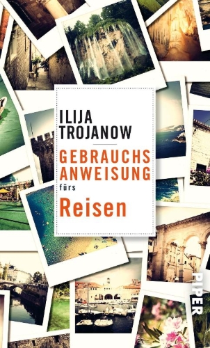 Buchcover und Innenansicht für das Buch: Gebrauchsanweisung fürs Reisen