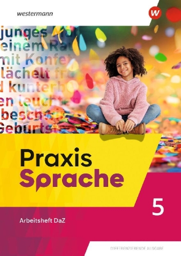 Buchcover und Innenansicht für das Buch: Praxis Sprache - Arbeitsheft DaZ 5. Allgemeine Ausgabe