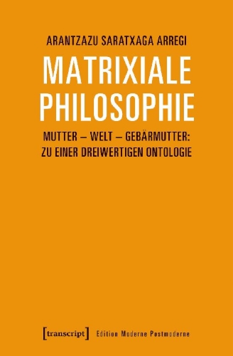 Buchcover und Innenansicht für das Buch: Matrixiale Philosophie