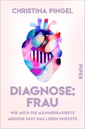 Buchcover und Innenansicht für das Buch: Diagnose: Frau