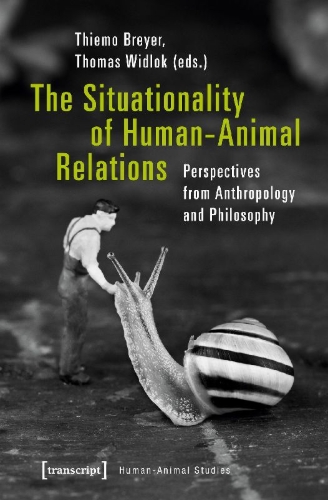Buchcover und Innenansicht für das Buch: The Situationality of Human-Animal Relations