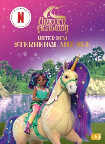 Buchcover und Innenansicht für das Buch: Unicorn Academy - Unter dem Sternenglanz-See