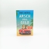 Buchcover und Innenansicht für das Buch: Arsch voll Geld