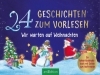 Buchcover und Innenansicht für das Buch: 24 Geschichten zum Vorlesen - Wir warten auf Weihnachten
