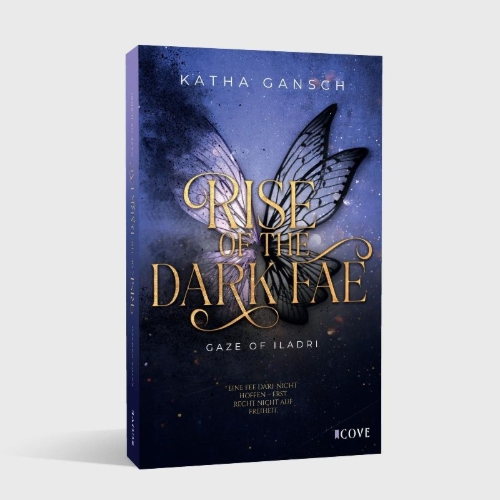 Buchcover und Innenansicht für das Buch: Gaze of Iladri 2: Rise of the Dark Fae