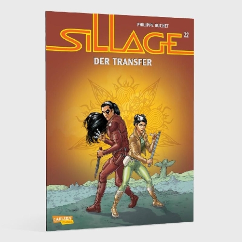 Buchcover und Innenansicht für das Buch: Sillage 22: Der Transfer