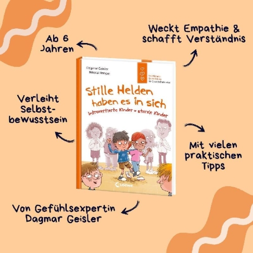 Buchcover und Innenansicht für das Buch: Stille Helden haben es in sich (Starke Kinder, glückliche Eltern)