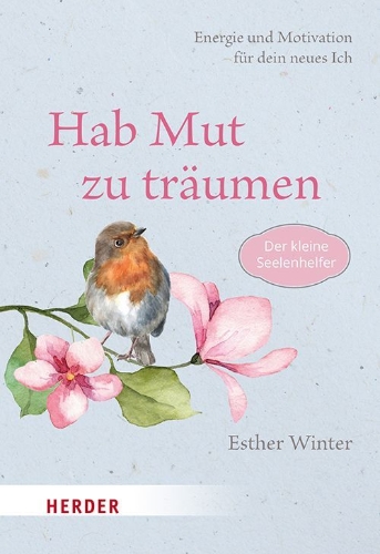Buchcover und Innenansicht für das Buch: Hab Mut zu träumen