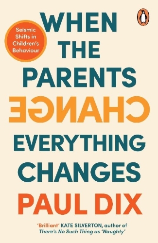 Buchcover und Innenansicht für das Buch: When the Parents Change, Everything Changes