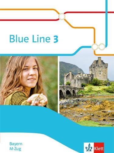 Buchcover und Innenansicht für das Buch: Blue Line 3 M-Zug.  Schülerbuch (Hardcover) Klasse 7. Ausgabe Bayern