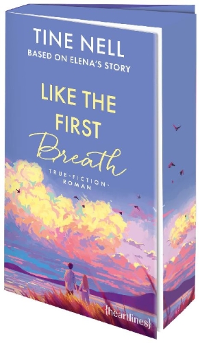 Buchcover und Innenansicht für das Buch: Like the First Breath - Based on Elena's Story