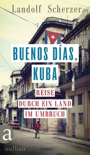 Buchcover und Innenansicht für das Buch: Buenos días, Kuba