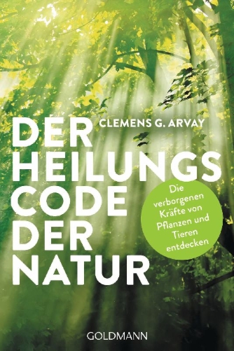 Buchcover und Innenansicht für das Buch: Der Heilungscode der Natur