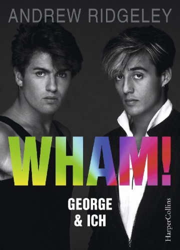 Buchcover und Innenansicht für das Buch: WHAM! George and Me